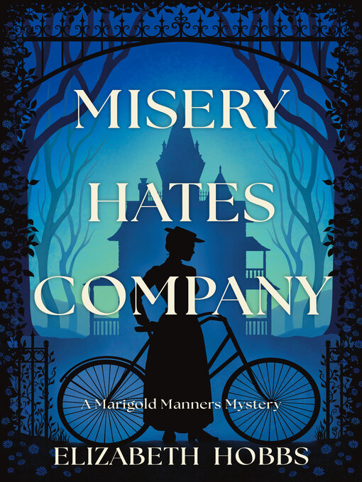 Title details for Misery Hates Company by Elizabeth Hobbs - Available